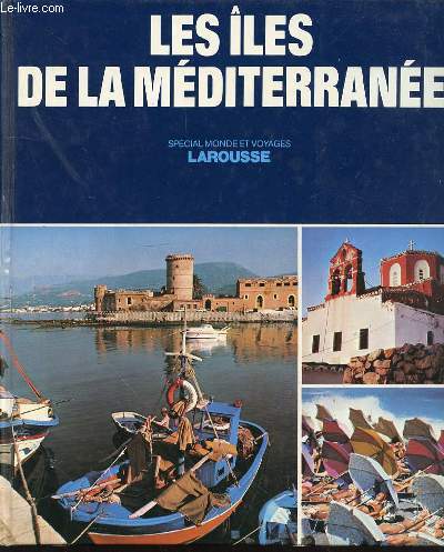 LES ILES DE LA MEDITERRANEE - COLLECTION 