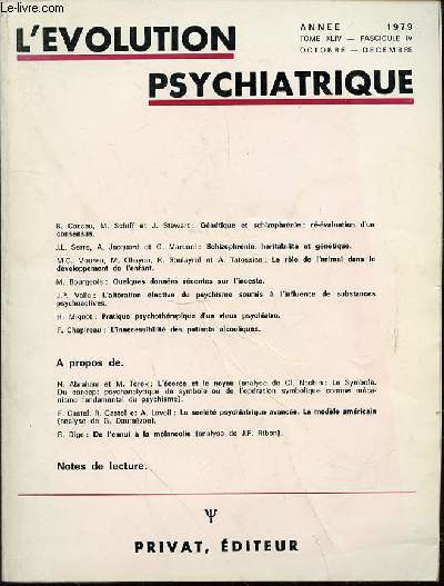 L'EVOLUTION PSYCHIATRIQUE - TOME XLIV / FASCICULE IV - OCTOBRE-DECEMBRE 1979.