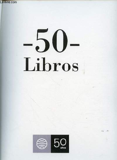 50 LIBROS : 1949-1999.