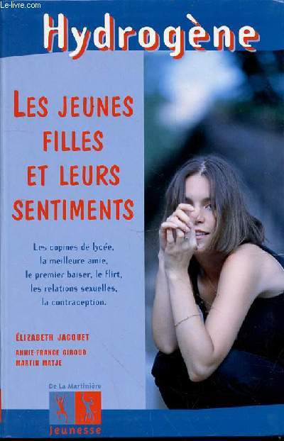LES JEUNES FILLES ET LEURS SENTIMENTS - COLLECTION 