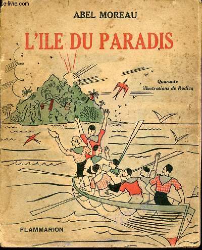 L'ILE DU PARADIS - ILLUSTRATIONS DE RODICQ.