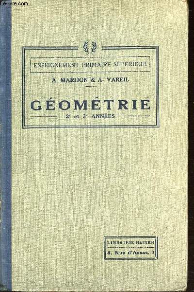 GEOMETRIE - ENSEIGNEMENT PRIMAIRE SUPERIEUR / 2 EME ET 3 EME ANNEE.