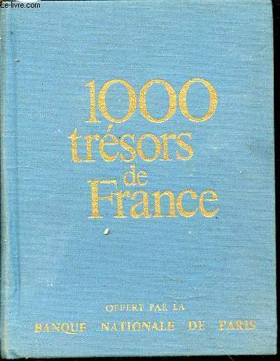 1000 TRESORS DE FRANCE - ENCYCLOPEDIE DE POCHE.