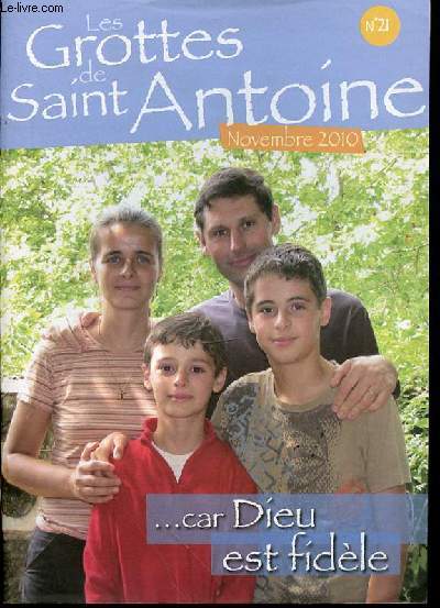 LES GROTTES DE SAINT ANTOINE N21 - NOVEMBRE 2010.