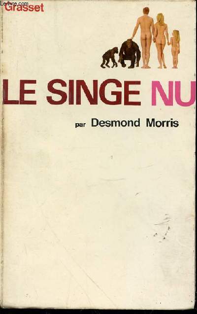 LE SINGE NU.