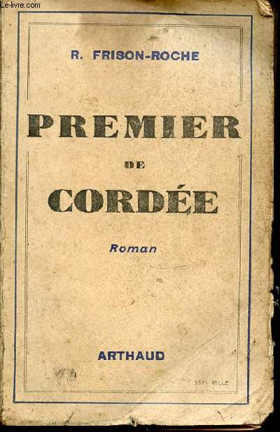 PREMIER DE CORDEE - ROMAN.