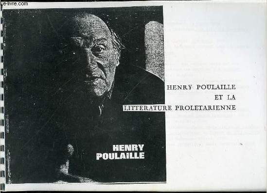 HENRY POULAILLE ET LA LITTERATURE PROLETARIENNE.