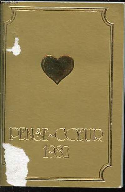 PENSE-COEUR 1982 - L'OR ET L'AMOUR SONT FAITS L'UN POUR L'AUTRE.