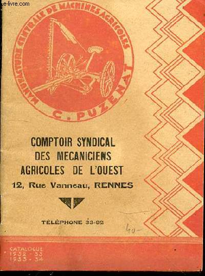 COMPTOIR SYNDICAL DES MECANICIENS AGRICOLES DE L'OUEST.