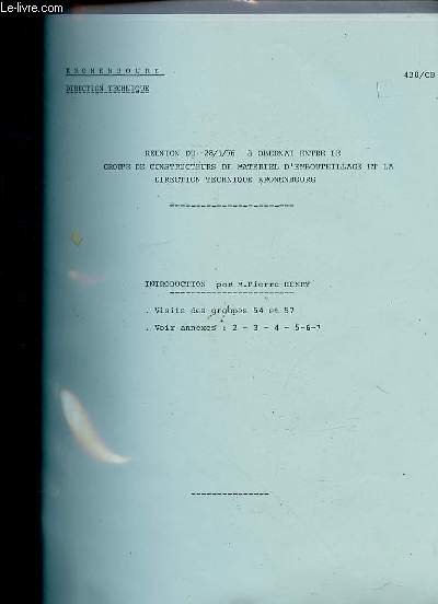 POCHETTE PLASTIQUE CONTENANT LA REUNION DU 28/01/1976 A OBERNAT ENTRE LE GROUPE DE CONSTRUCTEURS DE MATERIEL D'EMBOUTEILLAGE ET LA DIRECTION TECHNIQUE KRONENBOURG.