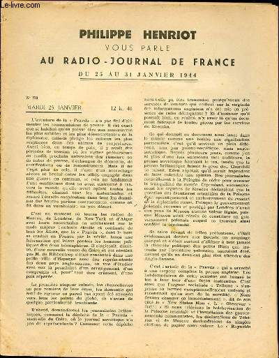 PHILIPPE HENRIOT VOUS PARLE AU RADIO-JOURNAL DE FRANCE DU 25 AU 31 JANVIER 1944.