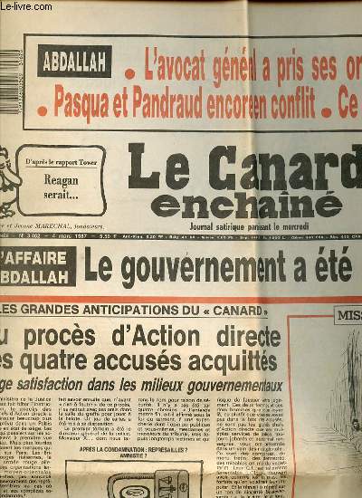 LE CANARD ENCHAINE N3462 - D'aprs le rapport Tower, Reagan serait irangteux / L'affaire Abdallah : le gouvernement a t pris de cour / Moisan d'Andr Ribaud / Au procs d'action directe les 4 accuss acquitts / ETC.