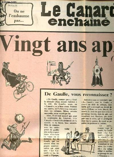 LE CANARD ENCHAINE - De Gaulle, vous reconnaissez ? de A. Ribaud / 1940-1960 : les annes grand Charles / La mercuriale et la vertu / 1962 : un prsident badin, gai / 1965 : demi-Gaulle / ETC.