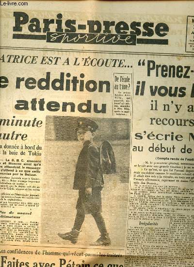 PARIS-PRESSE SPORTIVE N235 : DERNIERES NOUVELLES DU MONDE - La Suisse mdiatrice est  l'coute : l'acte de reddition est attendu / Franco et la confrence de Tanger / Lily Pons chantera  Paris / Le congrs socialiste adopte  une forte majorit ETC.