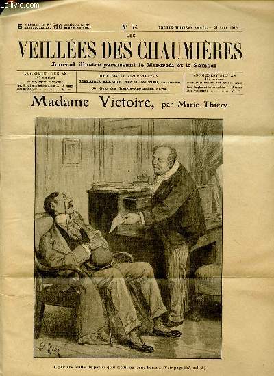 LES VEILLEES DES CHAUMIERES N74 - MADAME VICTOIRE PAR MARIE THIERY (III ET IV) / LA CROIX-ROUGE EN ITALIE / COEUR CONTRE ORGUEIL PAR CLAUDE D'ORPIERRE / ETC.