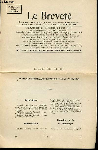LE BREVETE N19 - LISTE DE TOUS LES BREVETS FRANCAIS DELIVRES DU 16 AU 22 AVRIL 1924.