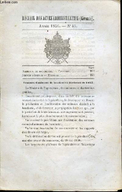 RECUEIL DES ACTES ADMINISTRATIFS (GIRONDE) N45 - ANIMAUX DE BOUCHERIE (CONCOURS) + JEUNES DETENUS (EVASIONS).