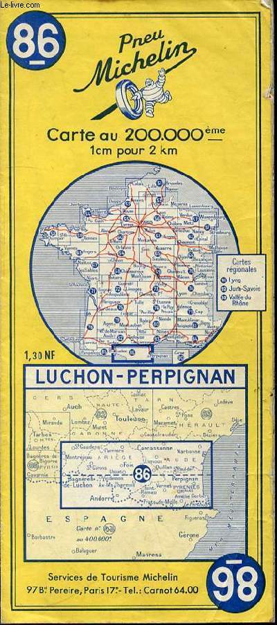 CARTE LUCHON-PERPIGNAN - ECHELLE AU 200.000 EME (1 CM POUR 2 KM) / DIMENSION : 132 X 52 CM ENVIRON.