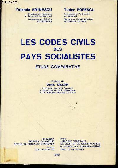 LES CODES CIVILS DES PAYS SOCIALISTES : ETUDE COMPARATIVE - PREFACE DE DENIS TALLON.