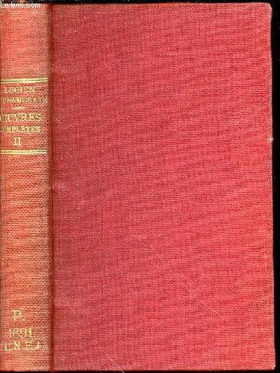 OEUVRES COMPLETES - TOME DEUXIEME / TRADUCTION NOUVELLE DE EMILE CHAMBRY. COLLECTION 