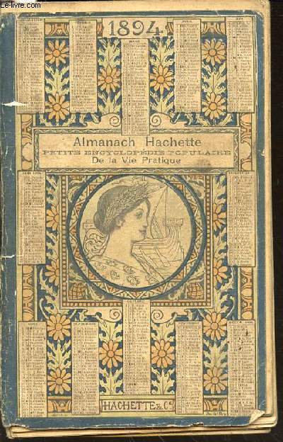 ALMANACH HACHETTE : PETITE ENCYCLOPEDIE POPULAIRE DE LA VIE PRATIQUE.