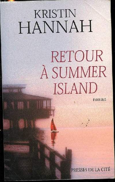 RETOUR A SUMMER ISLAND - TRADUCTION DE VASSOULA GALANGAU.