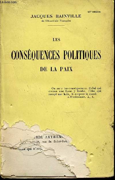 LES CONSEQUENCES POLITIQUES DE LA PAIX.