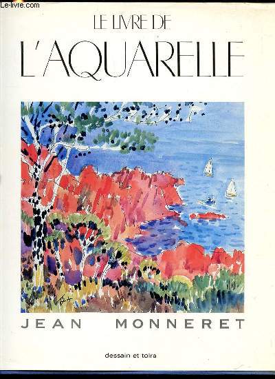 LE LIVRE DE L'AQUARELLE.