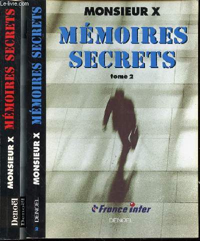 MEMOIRES SECRETS EN 2 TOMES (1+2).