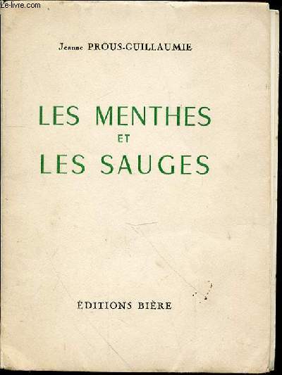 LES MENTHES ET LES SAUGES - PREFACE DE JEAN VALMY-BAYSSE.