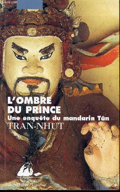 L'OMBRE DU PRINCE : UNE ENQUETE DU MANDARIN TAN.