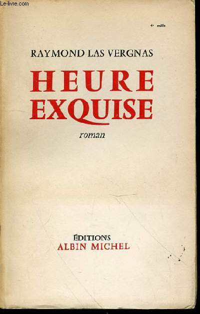 HEURE EXQUISE - ROMAN.