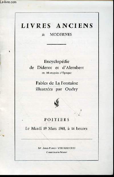 CATALOGUE DE VENTES AUX ENCHERES DE LIVRES ANCIENS & MODERNES EN L'HOTEL DES VENTES MOBILIERES DE POITIERS : Encyclopdie de Diderot et d'Alembert, Fables de La Fontaine illustres par Oudry, ETC.