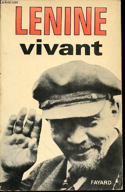 LENINE VIVANT.