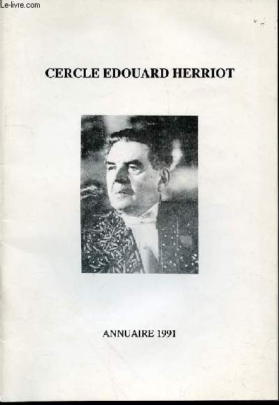 CERCLE EDOUARD HERRIOT - ANNUAIRE 1991.