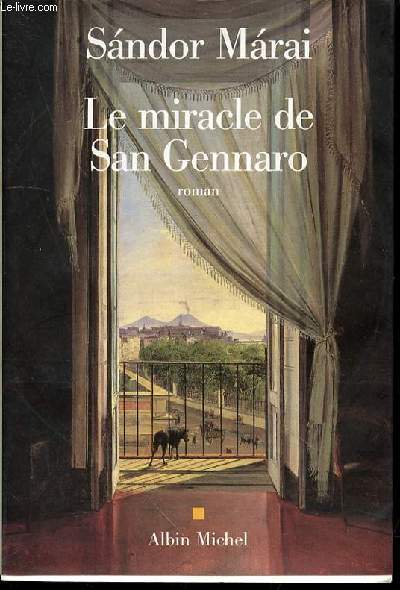 LE MIRACLE DE SAN GENNARO - ROMAN.