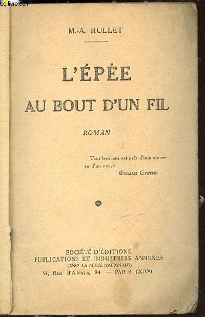 L'EPEE AU BOUT D'UN FIL - ROMAN.