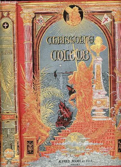 CHRISTOPHE COLOMB - ILLUSTRATION PAR BALDO, GRAVURE DE MEAULLE.