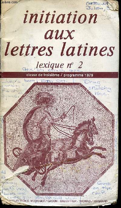 INITIATION AUX LETTRES LATINES LEXIQUE N2 - CLASSE DE TROISIEME / PROGRAMME 1979.