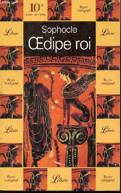 OEDIPE ROI N30 - TEXTE ETABLI ET TRADUIT PAR A. DAIN ET P. MAZON.