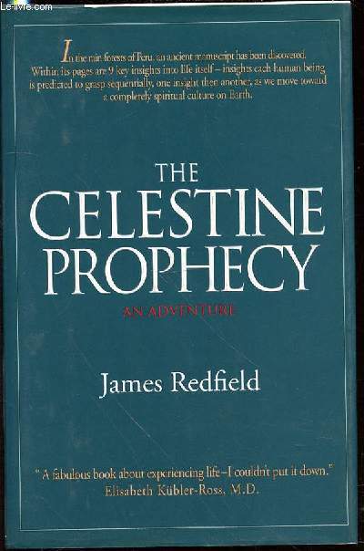 THE CELESTINE PROPHECY : AN ADVENTURE.