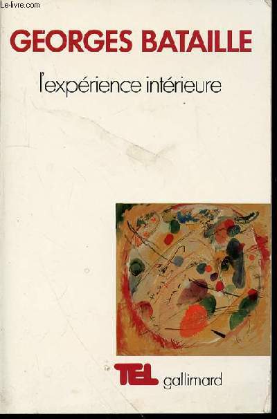 L'EXPERIENCE INTERIEURE - COLLECTION 
