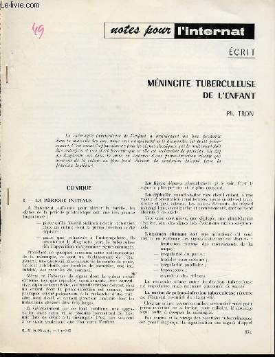 NOTES POUR L'INTERNAT - MENINGITE TUBERCULEUSE DE L'ENFANT DE PH. TRON.