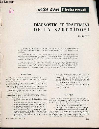 NOTES POUR L'INTERNAT - DIAGNOSTIC ET TRAITEMENT DE LA SARCOIDOSE DE PH. LACERT.
