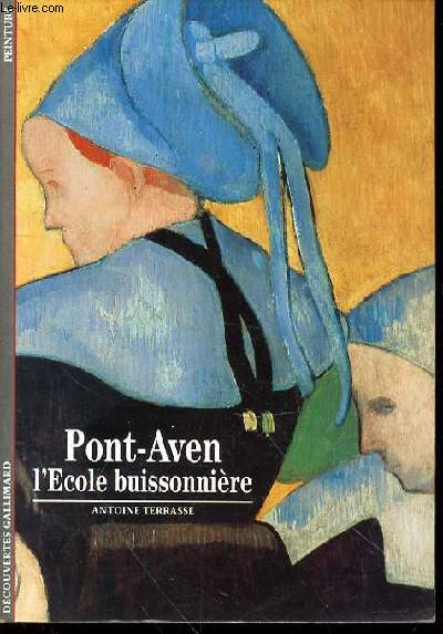 PONT-AVEN L'ECOLE BUISSONNIERE - COLLECTION 