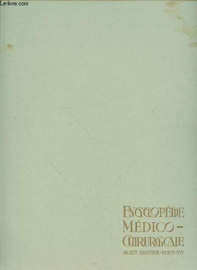 TROUBLES DE LA VIE SEXUELLE CHEZ LES FEMMES - EXTRAIT DE L'ENCYCLOPEDIE MEDICO-CHIRURGICALE.