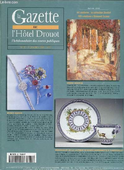 LA GAZETTE DE L'HOTEL DROUOT N22 : L'HEBDOMADAIRE DES VENTES PUBLIQUES - DANS CE NUMERO : ART MODERNE, LA COLLECTION DARDARI / 100 CREATIONS D'EDOUARD CAZAUX / OBJETS D'ART ET TRES BEL AMEUBLEMENT DES XVIII ET XIX EME SIECLES / ETC.