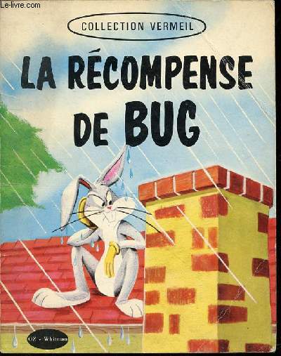 LA RECOMPENSE DE BUG - COLLECTION 