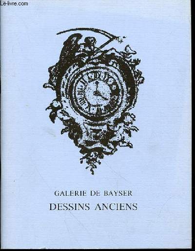 EXPOSITION DE DESSINS ANCIENS 1984.