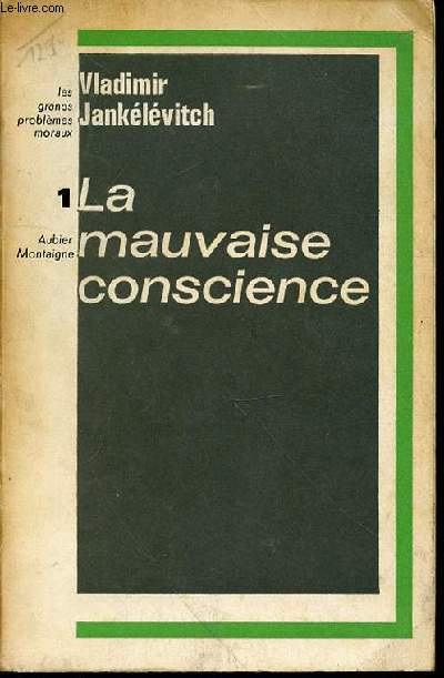 LA MAUVAISE CONSCIENCE : TOME 1 - COLLECTION 